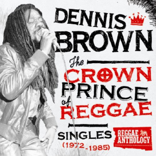 Crown Prince of Reggae Singles 1972-1985 (Vinyl)