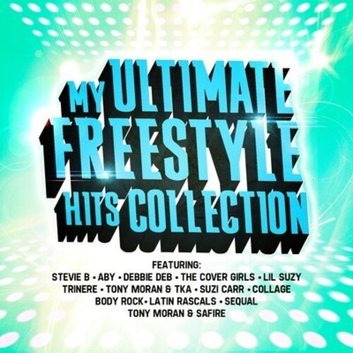 My Ultimate Freestyle Hits Collection / Various (CD)