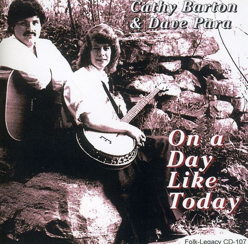Cathy Barton & Dave Para - On a Day Like Today [CD]