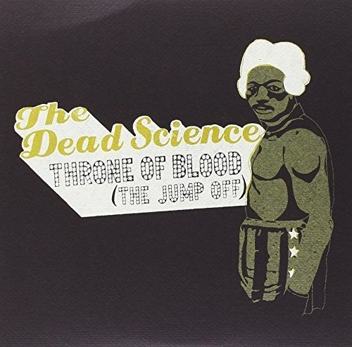 Dead Science - Throne of Blood [7" Vinyl]