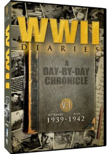 Wwii Diaries V1 Sept 1939 - June 1942 - Wwii Diaries V1 Sept 1939 - June 1942 - DVD
