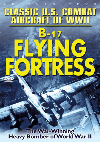 Classic Us Combat: B-17 Flying Fortress - Classic Us Combat: B-17 Flying Fortress - DVD