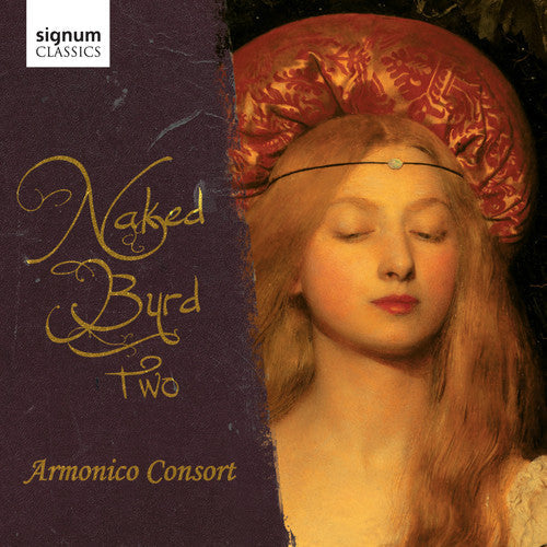 Armonico Consort - Naked Byrd Trio - Music CD