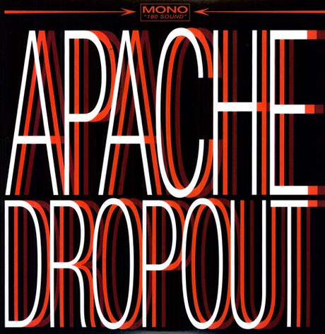 the album cover for Apache Dropout - Apache Dropout