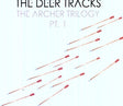 the album cover for Deer Tracks - The Archer Trilogy [Pt. 1]