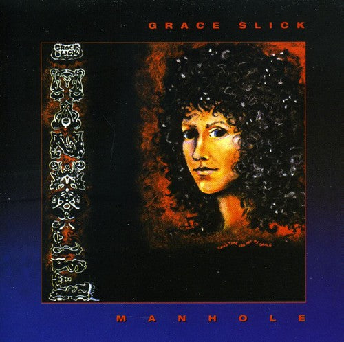 Grace Slick - Manhole [Import]