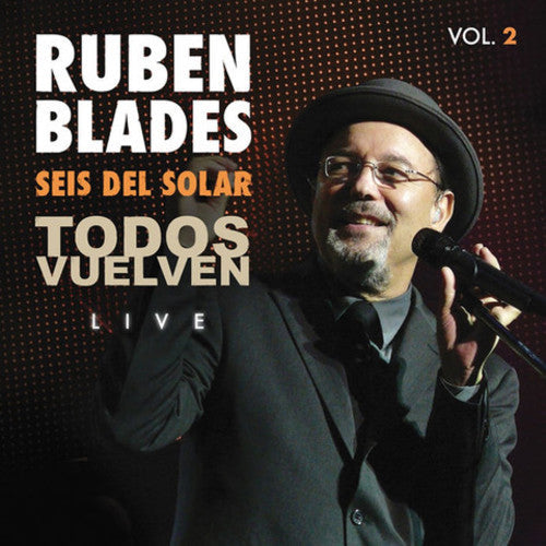 Ruben Blades - Todos Vuelven Live Vol. 2 [CD]