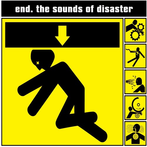 End - Sounds Of Disaster - Music CD