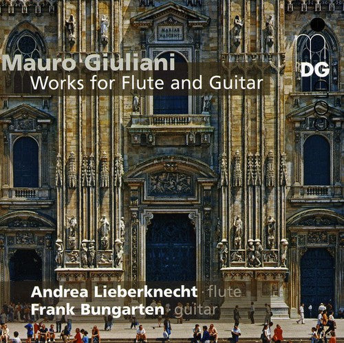 Giuliani / Bungarten / Lieberknecht - Works For Flute & Guitar - Super Audio CD