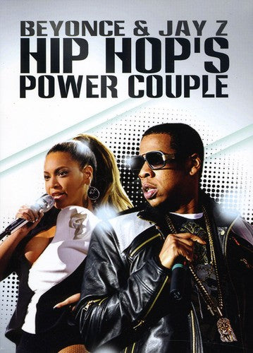 Hip Hop's Power Couple: Jay-z & Beyonce - Hip Hop's Power Couple: Jay-z & Beyonce - DVD