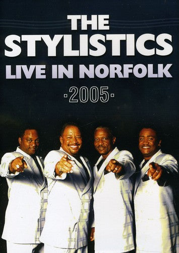 Stylistics - Live In Norfolk 2005 - DVD