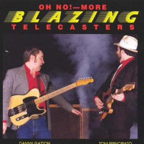 Oh No! More Blazing Telecasters [CD]