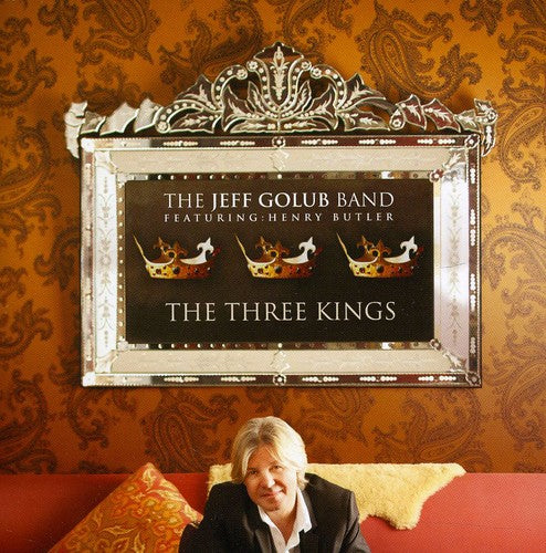 Jeff Golub - Three Kings [CD]