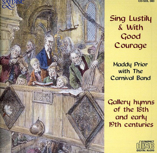Carnival - Sing Lustily & with Good Cheer [CD]