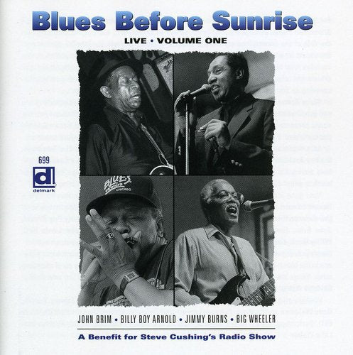 Blues Before Sunrise - Blues Before Sunrise: Live, Vol. 1 [CD]