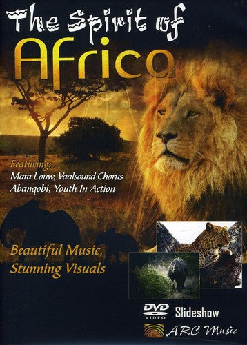 Louw / Vaalsound Chorus / Abanqobi - Spirit Of Africa - DVD