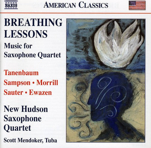 Tanenbaum / Sampson / New Hudson Saxophone Quartet - Breathing Lessons: Music For Saxophone Quartet - Music CD