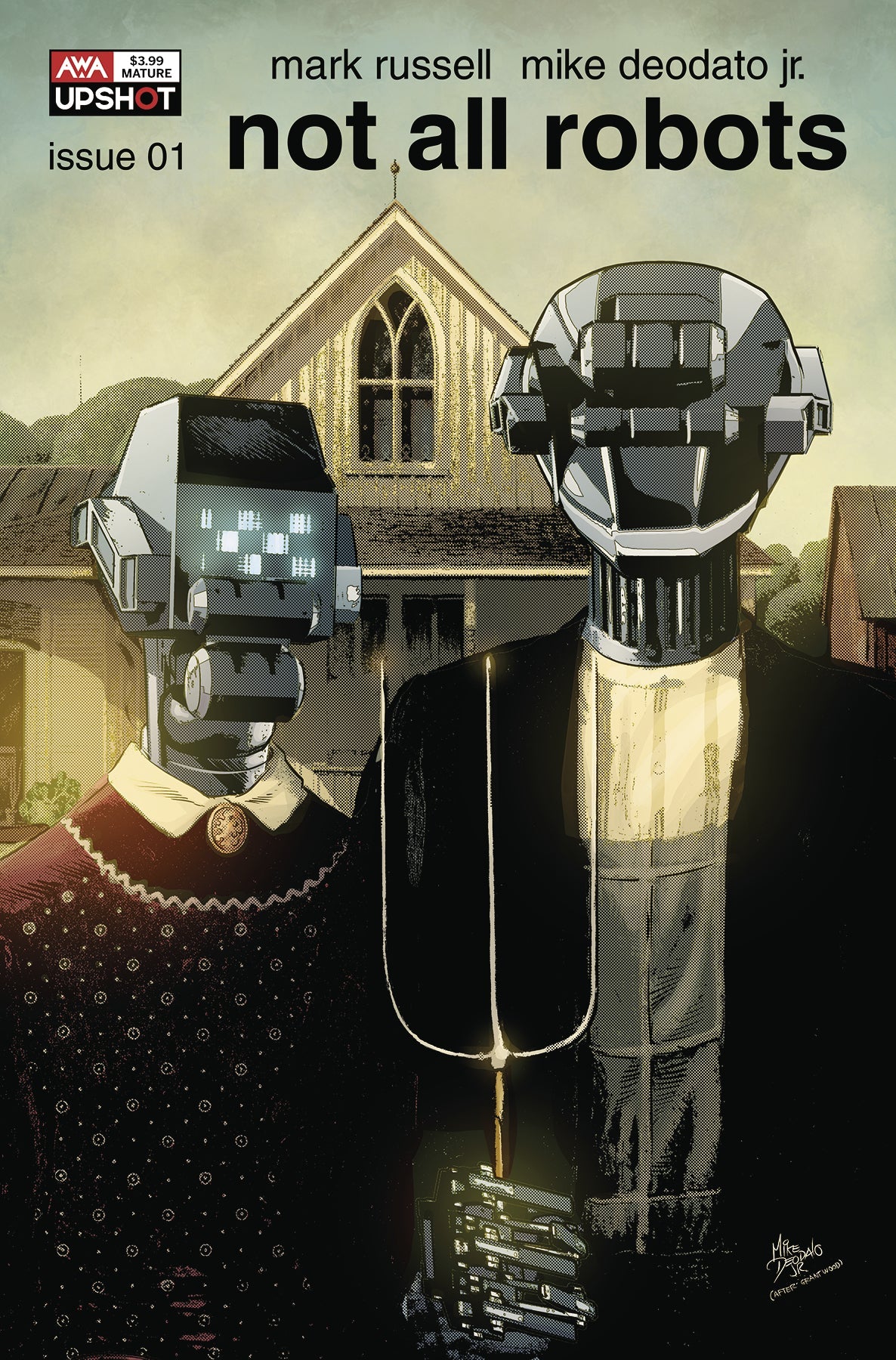 Not All Robots #1 B Deodato Jr American Gothic Homage Variant (Mr) (08/04/2021) Awa