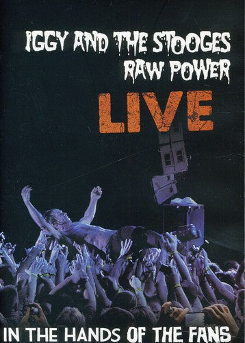Iggy & Stooges - Raw Power Live: In The Hands Of The Fans - DVD