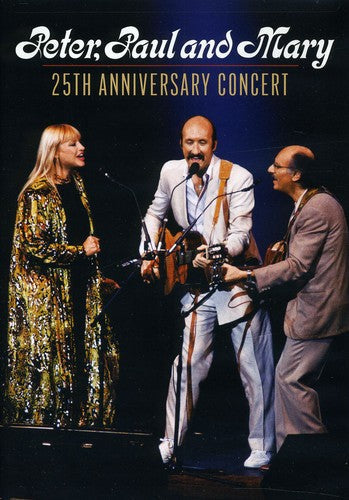 Peter Paul & Mary - 25th Anniversary Concert - DVD