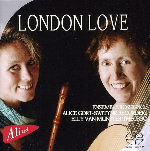 Ensemble Rossignol / Various - London Love - Super Audio CD