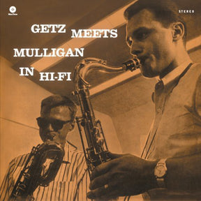 the album cover for Stan Getz / Mulligan,Gerry - Getz Meets Mulligan In Hi-Fi [180 Gram]