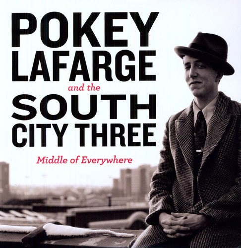 Lafarge,pokey & South City Three - Middle Of Everywhere - Vinyl Record