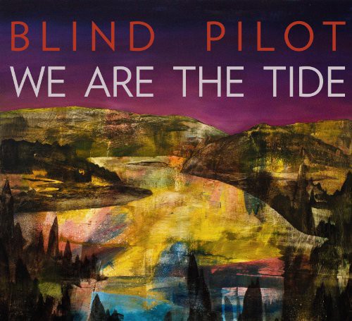 We Are the Tide [LP]