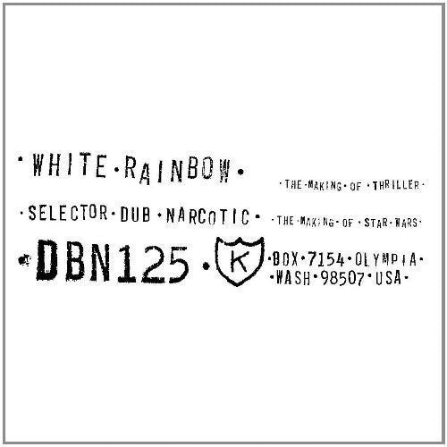 White Rainbow - The Making Of Thriller/The Making Of Star Wars [7" Vinyl]