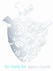 the album cover for Trophy Fire - Modern Hearts