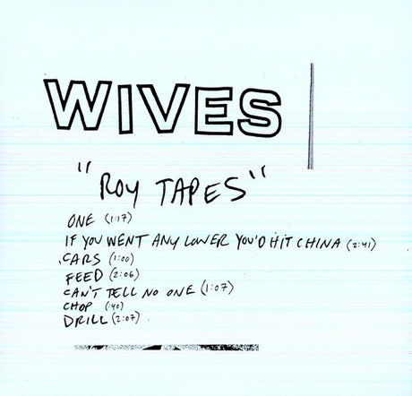 the album cover for Wives - Roy Tapes
