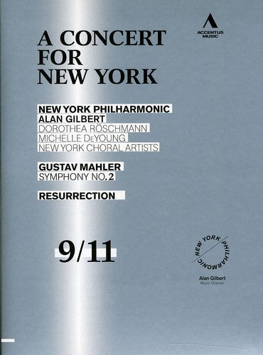 Mahler / New York Philharmonic Orch / Gilbert - Concert For New York - DVD
