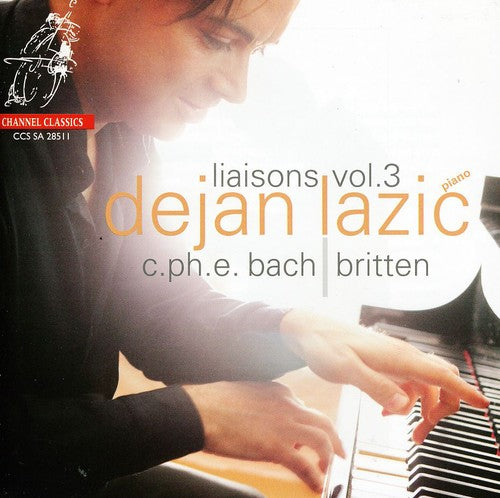 Bach,c.p.e. / Britten / Lazic - Liaisons 3 - Super Audio CD