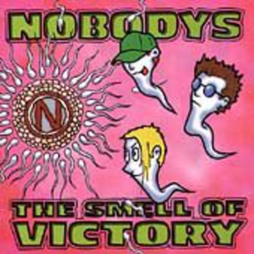 Nobodys - Smell of Victory Music CD