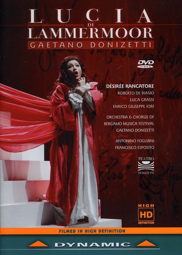 Donizetti / Rancatore / De Biasio / Grassi / Lori - Lucia Di Lammermoo - DVD