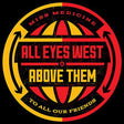 the album cover for All Eyes West - Split