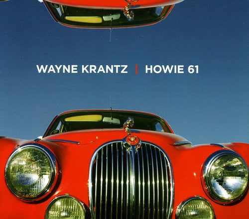 Wayne Krantz - Howie 61 [CD]