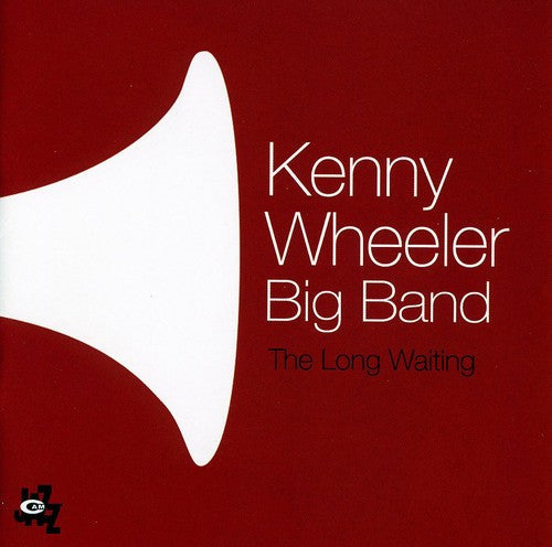 Kenny Wheeler - The Long Waiting [CD]