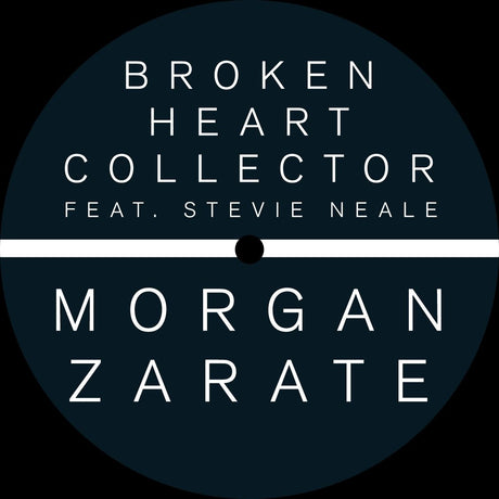 Morgan Zarate - Broken Heart Collector EP (fea t. Stevie Neal) [Vinyl]
