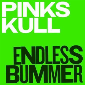 the album cover for Pink Skull - Endless Bummer