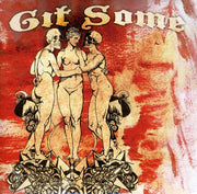 the album cover for Git Some - Git Some