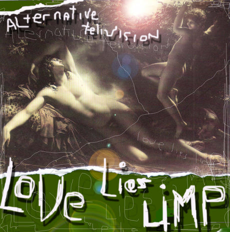 Alternative TV - Love Lies Limp [CD]