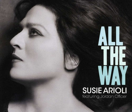 Susie Arioli - All the Way [CD]
