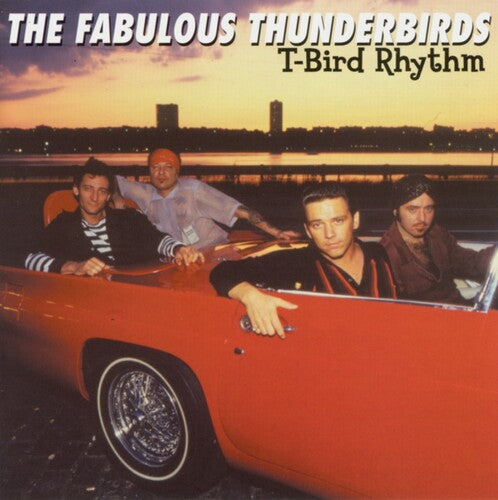 Fabulous Thunderbirds - T-bird Rhythm - Music CD