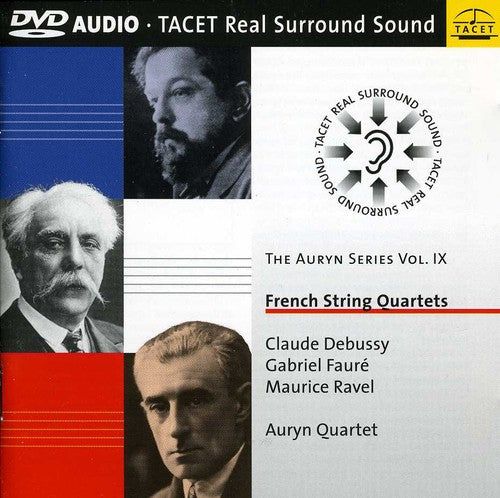 Debussy / Auryn Quartet - Auryn Series 9: French String Quartets - DVD Audio