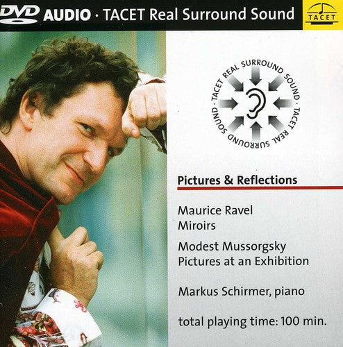 Ravel / Schirmer - Pictures & Reflections - DVD Audio