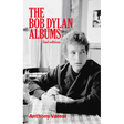 The Bob Dylan Albums: Second Edition Volume 80