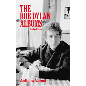 The Bob Dylan Albums: Second Edition Volume 80