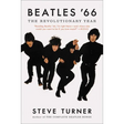 Beatles '66: The Revolutionary Year