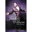 Jackie Wilson: Lonely Teardrops
